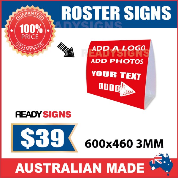 Roster Sign - Medium 600mm x 460mm x 3MM 